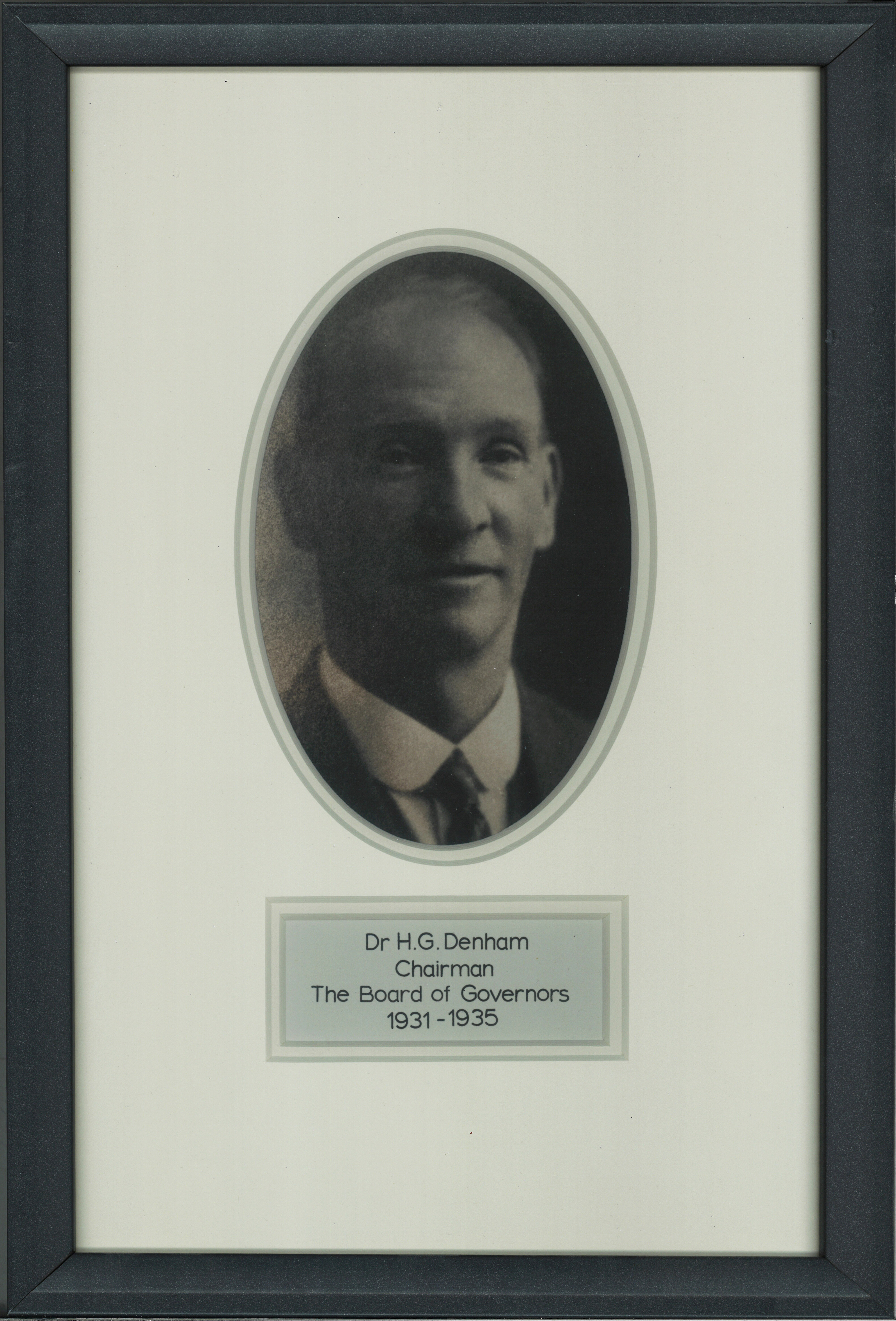 Dr H. G. Denham Chairman Board of Governors 1931-35