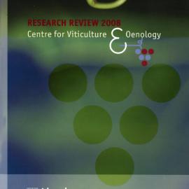 2008 Research Review
Centre for Viticulture & Oenology