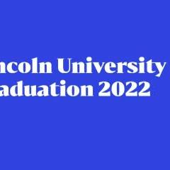 2022 Lincoln University Graduation Ceremony