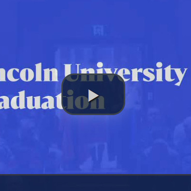2024 Graduation afternoon ceremony
Lincoln University