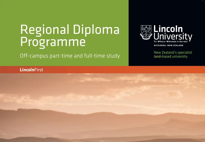 Lincoln University's Regional Diploma Programme
Lincoln University's Regional Diploma Programme
